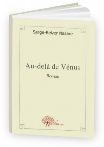 au delà de vénus serge nazare