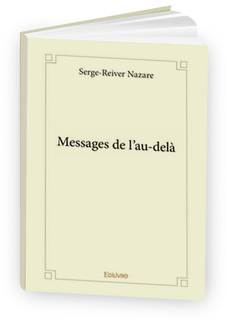 messages de l'au-delà - serge reiver nazare - collection tremplin